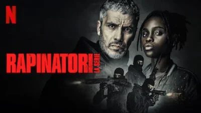 Rapinatori – La Serie (2021)