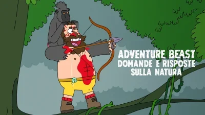 Adventure Beast: domande e risposte sulla natura