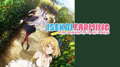 Isekai Farming – Vita contadina in un altro mondo