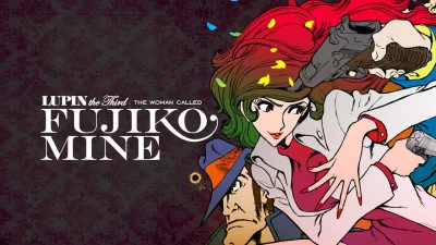 Lupin the Third - La donna chiamata Fujiko Mine