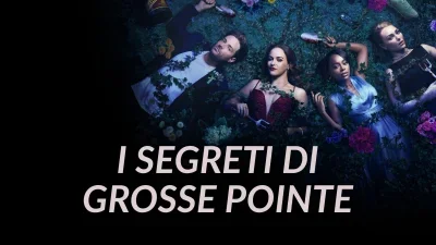 I segreti di Grosse Pointe