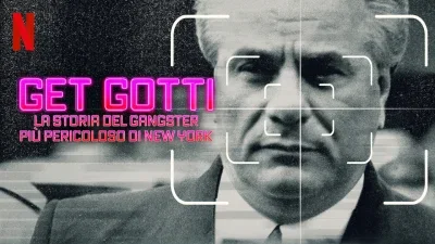 Get Gotti - La storia del gangster più pericoloso di New York