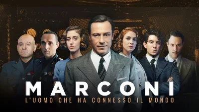 Marconi – L’uomo che ha connesso il mondo