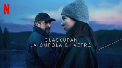 Glaskupan – La cupola di vetro