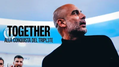 Together - Alla Conquista del Triplete