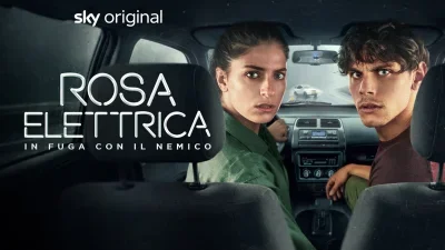 Rosa Elettrica - In fuga con il nemico