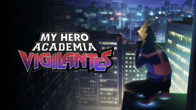 My Hero Academia - Vigilante