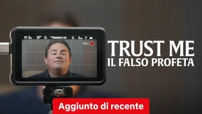 Trust Me: il falso profeta
