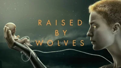 Raised by Wolves