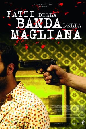 La Banda della Magliana - La Vera Storia