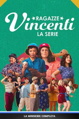 Ragazze vincenti – A League of Their Own (2022)